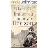 Immer ein Licht am Horizont: Unter dem Feuerhimmel (Schicksalhafte Zeiten)