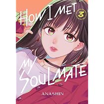 How I Met My Soulmate 4 : Anashin: Amazon.co.uk: Books