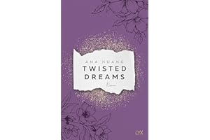 Twisted Dreams (Twisted-Reihe, Band 1)