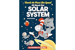 There's No Place Like Space! All about Our Solar System (Cat in the Hat's Learning Library)