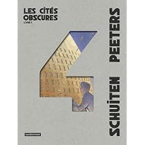 Les cites obscures: Intégrale - Livre 3 : Schuiten, Francois