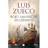Rojo amanecer en Lepanto
