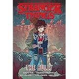 Stranger Things: The Bully (Graphic Novel)