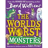 The World&rsquo;s Worst Monsters: A book by David Walliams