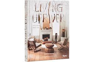 Living Upriver: Artful Homes, Idyllic Lives