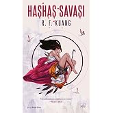 Haşhaş Savaşı: Haşhaş Savaşı &Uuml;&ccedil;lemesi 1