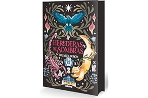 Herederas de sombras (edición limitada con cantos tintados): Tres hermanas. Tres legados (Ficción)