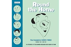 Round the Horne: The Complete Series Three: 16 episodes of the groundbreaking BBC Radio comedy (Round the Horne, 3)