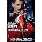 Königshaus Norland: Skandal im Königsschloss