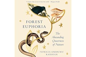 Forest Euphoria: The Abounding Queerness of Nature