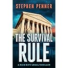 The Survival Rule (A Rain City Legal Thriller Book 3) (English Edition)