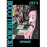 Bo&ccedil;&ccedil;i the Rock!! Cilt 2
