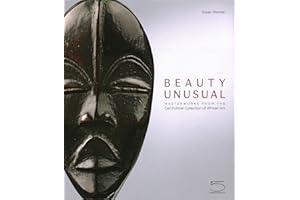 Beauty Unusual: Masterworks from the Ceil Pulitzer Collection of African Art