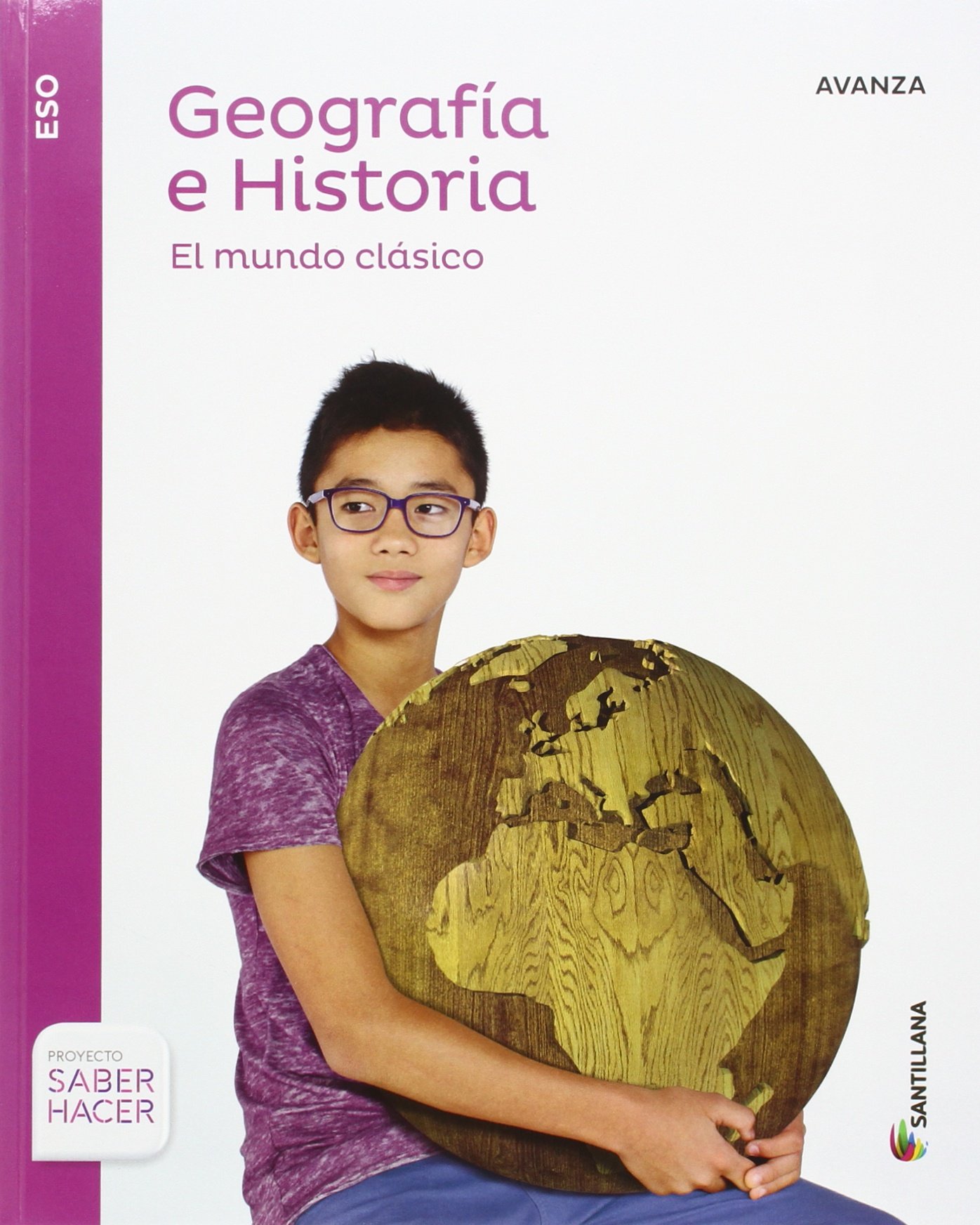 GEOGRAFIA E HISTORIA ADAPTACION CURRICULAR SERIE AVANZA VERSION E 2 ESO SABER HACER