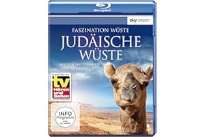 Faszination Wüste - Judäische Wüste: Regenschattenwüste am Toten Meer (SKY VISION) [Blu-ray]