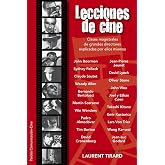 Lecciones de cine: Clases magistrales de grandes directores: 184 (Comunicaci&oacute;n Cine)