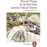 A la recherche du temps perdu, tome 2 : A l'ombre des jeunes filles en fleurs