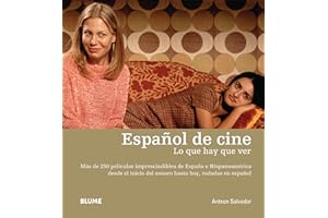 Español De Cine: Lo Que Hay Que Ver