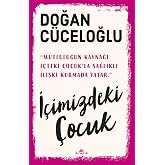 İ&ccedil;imizdeki &Ccedil;ocuk