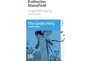 La garden-party et autres nouvelles/The Garden Party and other stories