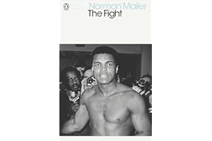 The Fight: Norman Mailer (Penguin Modern Classics)