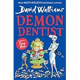 Demon Dentist: A book by David Walliams