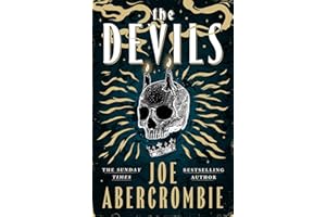 The Devils: The epic fantasy sensation – prepare for a wickedly dark and twisted adventure