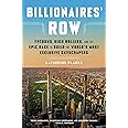 Billionaires' Row: Tycoons, High Rollers, and the Epic Race to Build the World's Most Exclusive Skyscrapers