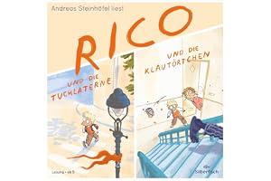 Rico und die Tuchlaterne und Rico und die Klautörtchen