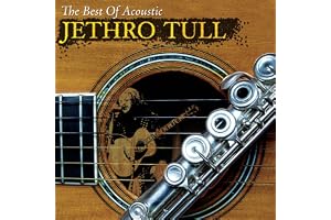 The Best Of Acoustic Jethro Tull
