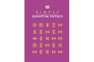 Simply Quantum Physics (DK Simply)