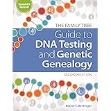 The Family Tree Guide to DNA Testing and Genetic Genealogy