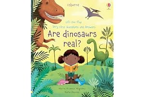 Are Dinosaurs Real? (Very First Lift-the-Flap Questions and Answers): 1 (Very First Questions and Answers)