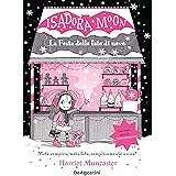 Isadora Moon. La festa delle fate di neve