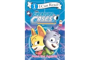 The Creature Cases: Meet the Agents (I Can Read Level 1)