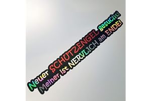 folien-zentrum Neuer Schutzengel gesucht meiner ist nervlich am Ende 18x2,5cm Auto Aufkleber Oilslick schwarz Farbwechsel Rainbow Flip Flop Hologramm Metallic Effekt JDM Tuning Sticker Decal Fun