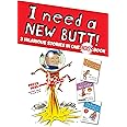 I Need a New Butt!, I Broke My Butt!, My Butt Is So Noisy!: The Cheeky 3 Book Collection with Interactive Sound Button!