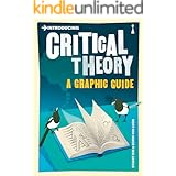 Introducing Critical Theory: A Graphic Guide (Introducing...)