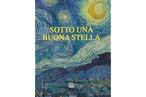 Sotto una buona stella. Stelle e comete nell'arte