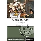 La locandiera [Edimedia ediz. multimediale integrale] (I Grandi Classici Multimediali Vol. 9)