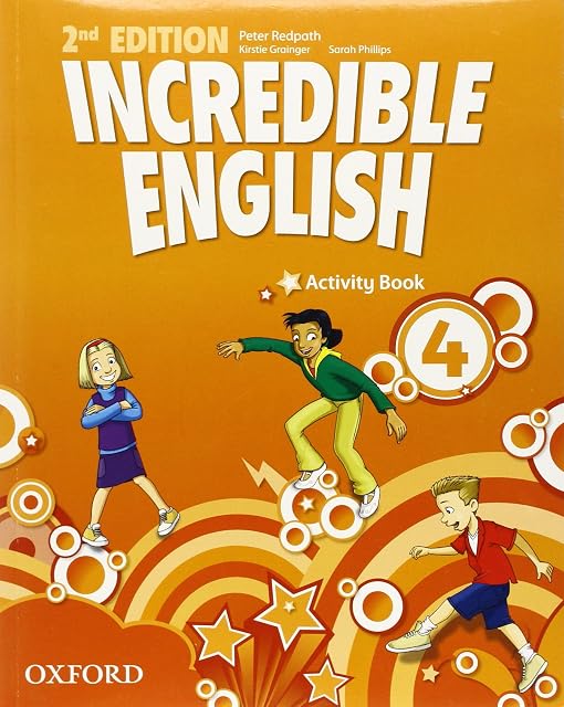 Portada de Incredible english. Activity book. Per la Scuola elementare: 4