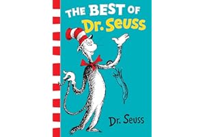 The Best of Dr. Seuss: A delightful and humorous tale collection of the classic children book for kids ages 3 – 7