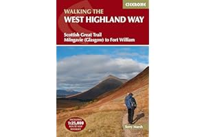 The West Highland Way: Scottish Great Trail - Milngavie (Glasgow) to Fort William (Cicerone Guides)