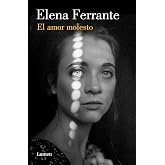 El amor molesto