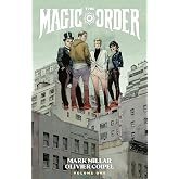 The Magic Order Volume 1