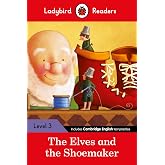 THE ELVES AND THE SHOEMAKER (LB) (Ladybird) - 9780241253854