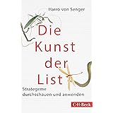 Die Kunst der List: Strategeme durchschauen und anwenden