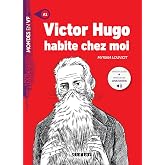 Victor Hugo habite chez moi