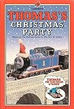 Thomas's Christmas Party by Rev. W. Awdry (1986-01-30)