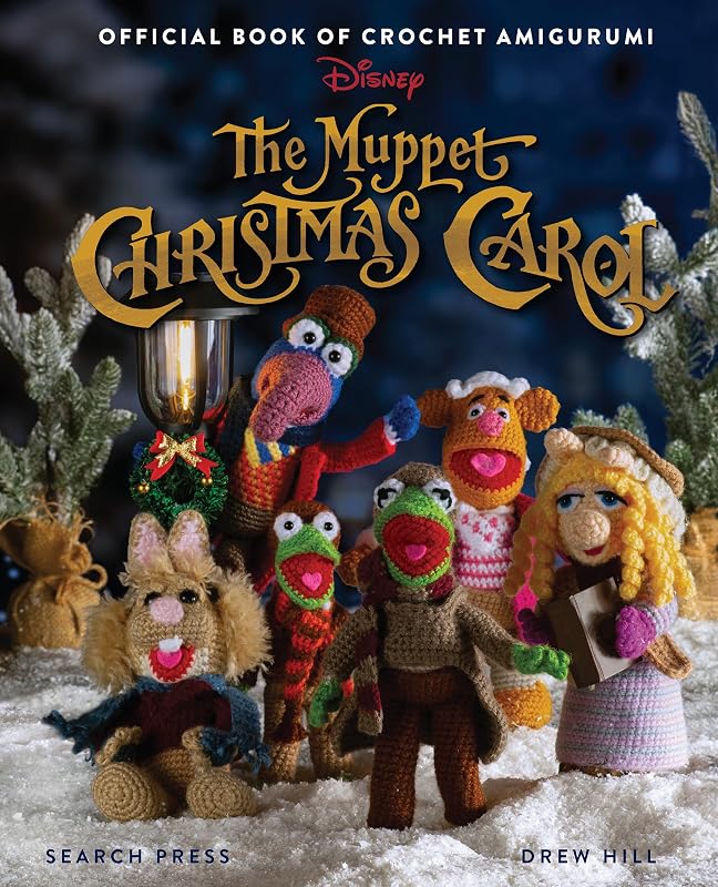 The Muppet Christmas Carol: Official Book of Crochet Amigurumi cover